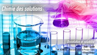 Chimie des solutions  dissolution et solubilité [upl. by Id]