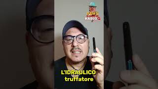 LIDRAULICO TRUFFATORE ciropaper humor [upl. by Htebiram]