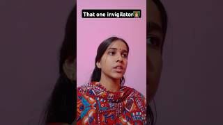 That one invigilator👩‍🏫 comedy funny entertainment viralshort relatable [upl. by Aicenev]