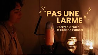 Pas une larme  Pierre Garnier ft Sofiane Pamart reprise [upl. by Notxam]