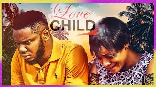 ENFANT ILLEGITIME  Film Nigerian en Francais 2024  Uche Ogbodo Offia Mbaka [upl. by Oitaroh339]