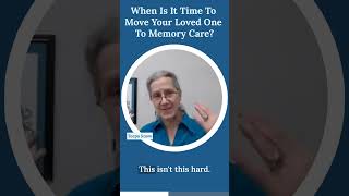 When Is It Time To Move Your Loved One To Memory Care  Teepa snow [upl. by Kin50]