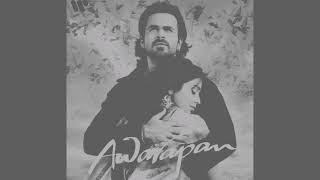 Toh phir aao Slowed reverb song Awarapan movie original song [upl. by June]