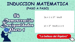 Inducción Matemática 67  Demostración Desigualdades Parte 1  Ejercicios Resueltos  PIC [upl. by Mcnair]