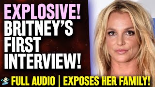 EXPLOSIVE Britney Spears Breaks Silence in 1ST AUDIO INTERVIEW Jamie Lynn amp Family Get DESTROYED [upl. by Halona]