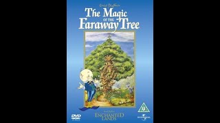 Enid Blytons Enchanted Lands The Magic of the Faraway Tree 2004 UK DVD [upl. by Igig]