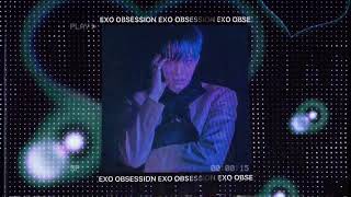 ❝ exo  obsession  edit audio ❞ [upl. by Giusto104]