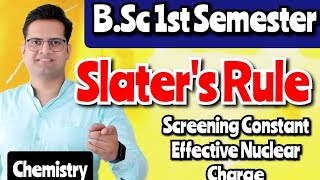 Slaters Rule Screening Constant Effective Nuclear Charge bedkdian bsc1stsemester mjpru [upl. by Queri413]