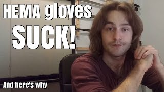 ALL HEMA GLOVES SUCK  super in depth review [upl. by Oryaj]