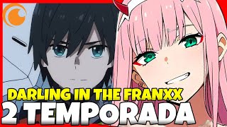 DARLING IN THE FRANXX 2 TEMPORADA  QUANDO CHEGA entenda [upl. by Yanej484]