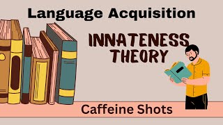 Innateness Theory I Language Acquisition TheoryI Cognitive psychology [upl. by Iaoh]