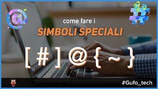 Come fare i Simboli e Caratteri Speciali da Tastiera   £      su Windows e Mac [upl. by Panthea881]