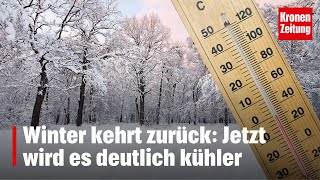 Winter kehrt zurück Jetzt wird es deutlich kühler  kronetv NEWS [upl. by Bender]