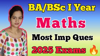 BABSc 1st Year Maths Most Important Questions 2025 Exams 🔥 Dear Pari [upl. by Tani39]