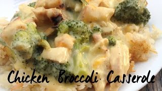 Chicken Broccoli Casserole [upl. by Rabah]