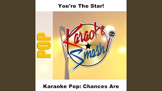 Chances Are KaraokeVersion As Made Famous By Bob Seger  Martina McBride [upl. by Nerred]