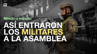 Así fue como el ejército militarizó la Asamblea Legislativa de El Salvador [upl. by Nekial970]