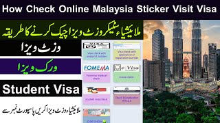 How To Check Malaysia Sticker Visit Visa Malaysia E Visa Student Visa Online By Passport Number [upl. by Pry745]