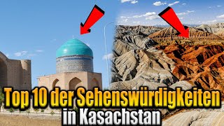 Top 10 der Sehenswürdigkeiten in Kasachstan [upl. by Leander432]