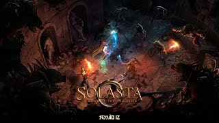 SOLASTA CROWN OF THE MAGISTER  GAMEPLAY P12 [upl. by Dinny253]