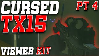 CURSED TX15 Changes EVERYTHING Viewer Kit Part 4  Escape From Tarkov [upl. by Aniwde]