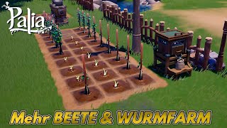 Mehr BEETE  WURMFARM ist geil  Bessere WERKZEUGE  Palia 007 DEGER [upl. by Whitcher]