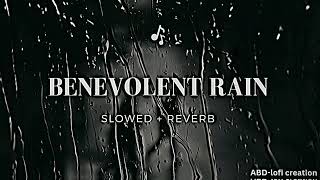 Benevolent Rain Nasheed  Slowed  Reverb  Muhammad al muqit [upl. by Merlina]