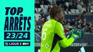 Top 10 arrêts  202324  Ligue 2 BKT [upl. by Junina291]