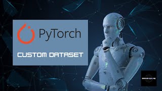 PyTorch Custom Datasets From Zero to Hero [upl. by Close]