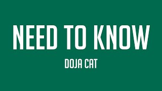 Need To Know  Doja Cat Lyric Song 💤 [upl. by Elsworth803]