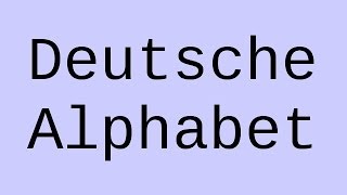 Deutsch Das Alphabet  Deutsch  Grammatik und Rechtschreibung [upl. by Talbott]