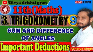 Sum And Difference of Angles  Important Deduction Trigonometric Functions 8 11 Maths [upl. by Alexina]