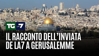 Il racconto dell’inviata de La7 a Gerusalemme [upl. by Susumu733]