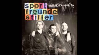 02 Sportfreunde Stiller Wenn Pferde Schlafen [upl. by Adelina]