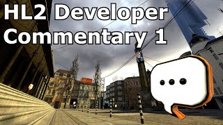 Half Life 2 Developers Commentary Pt1  Point Insertion [upl. by Dexter584]