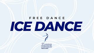 Ice Dance Free Dance  ISU European Figure Skating Championships 2022  Tallinn  EuroFigure [upl. by Gnilrits]