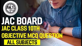 JAC Class 10th Objective Question 202425  MCQ Online Test  All Subject [upl. by Eerej829]