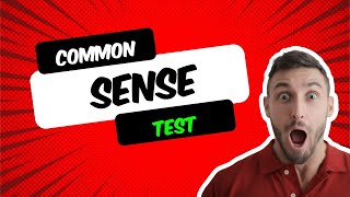 Common Sense Test that 90 Fail [upl. by Petit]