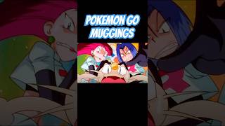 Pokemon GO MUGGINGS 😱 pokemon pokemoncommunity gaming [upl. by Elexa272]