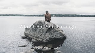 What I Put You Through  Conor Maynard 和訳 [upl. by Ahsauqal594]