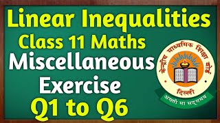 Class 11 Maths Miscellaneous Exercise On Chapter 5  Linear Inequalities Miscellaneous Ex Class 11 [upl. by Relyuc388]