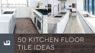 50 Kitchen Floor Tile Ideas [upl. by Rhyner]