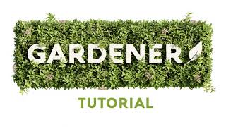 Gardener Tutorial for Blender [upl. by Mccahill]