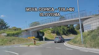 Driving in Slovenia 🇸🇮 from Nova Gorica to Tolmin itravelandsing [upl. by Jocelin153]