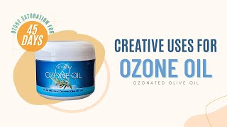 Creative Uses for OZONE OIL by Ozone Purity [upl. by Ertnod360]