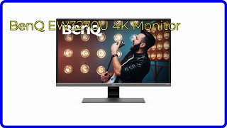 BEWERTUNG 2024 BenQ EW3270U 4K Monitor WESENTLICHE Einzelheiten [upl. by Porush]