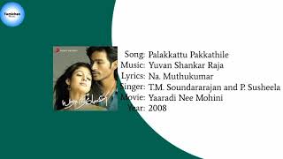 Yaaradi Nee Mohini  Palakkattu Pakkathile Song YT Music HD Audio [upl. by Leod110]