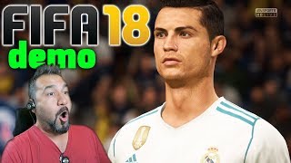 FIFA 18 DEMO İNCELEME  OYUN AKIYOR [upl. by Enair]