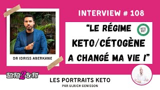 Portrait Keto IdrissJAberkane 👉 quotLalimentation cétogène a changé ma viequot [upl. by Etiuqram47]