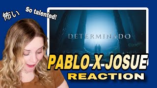 PABLO x JOSUE ‘DETERMINADO’  REACTION [upl. by Daphna37]